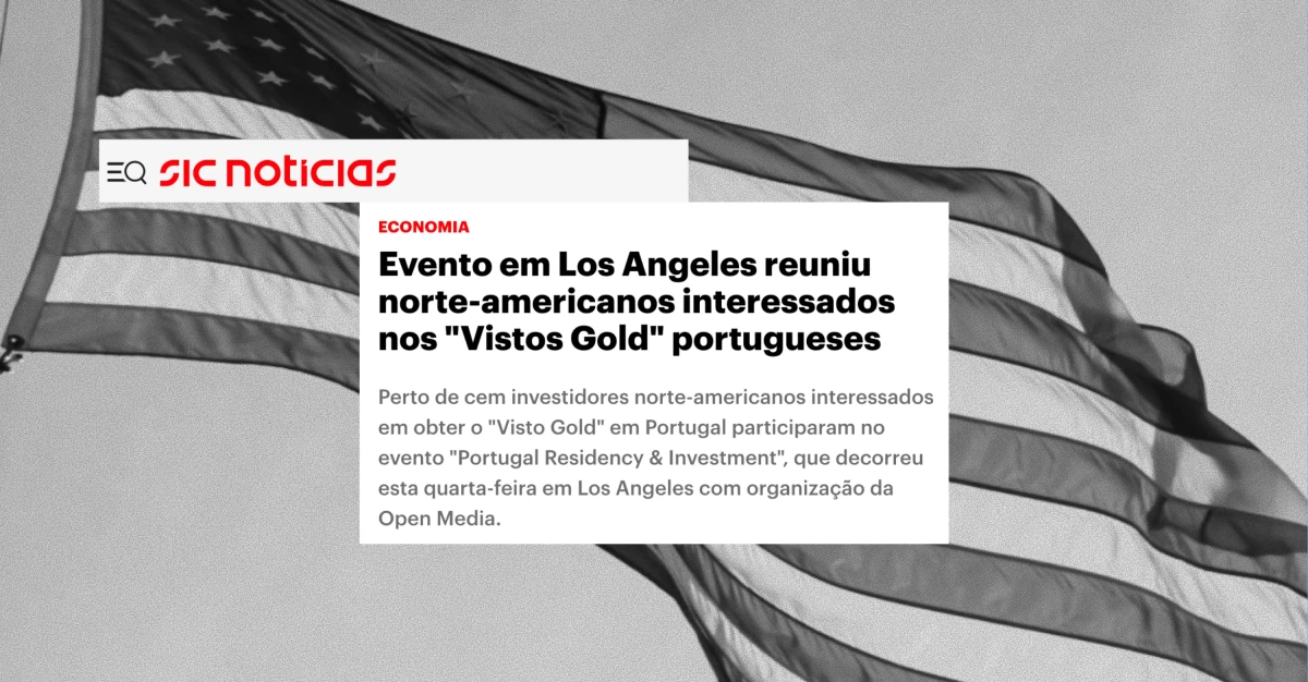 Evento em Los Angeles reuniu norte-americanos interessados nos Vistos Gold portugueses